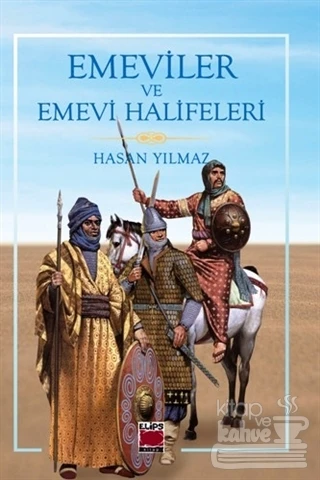 Emeviler ve Emevi Halifeleri ürün görseli 1