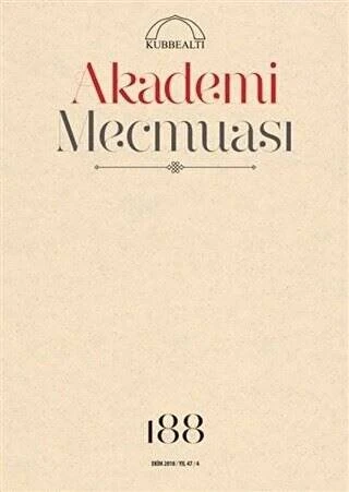 Kubbealtı Akademi Mecmuası 188 Ekim 2018 ürün görseli 1