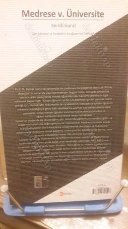 MEDRESE VE ÜNİVERSİTE Geri Kalmanın ve İlerlemenin Karşılaştırmalı Tarihçesi KEMAL GÜRÜZ ürün görseli 1