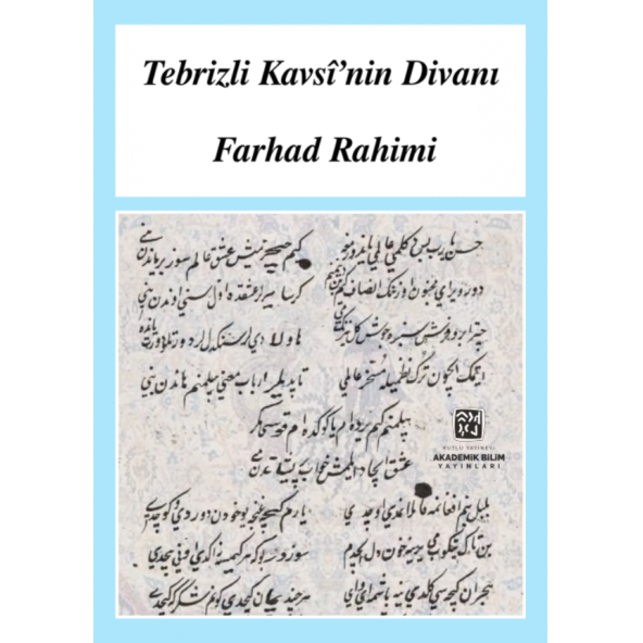 Tebrizli Kavsi'nin Divanı- Farhad Rahimi ürün görseli 1