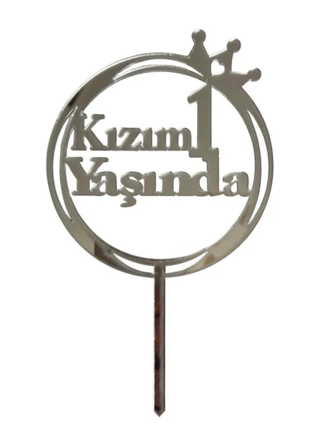 Kızım 1 Yaşında Yazılı Aynalı Pleksi Gümüş ürün görseli 1