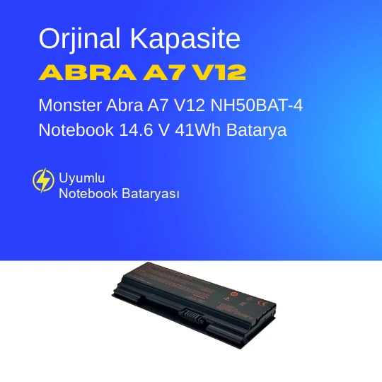 Monster Abra A7 V12 NH50BAT-4 Notebook 14.6 V 41Wh Batarya – Orjinal Uyumlu, Yüksek Performanslı ürün görseli 1