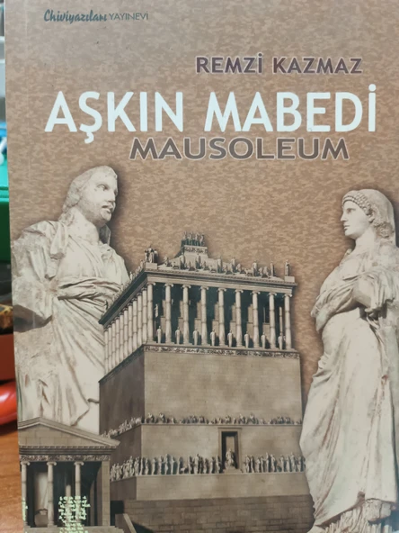 Aşkın Mabedi  Mausoleum   Remzi Kazmaz  CHİVİYAZILARI YAYINEVİ ürün görseli 1