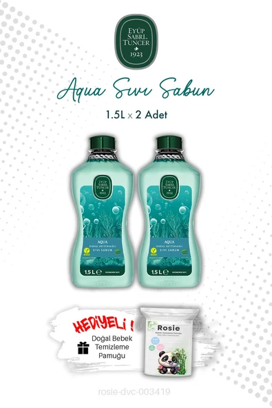 Aqua Eyüp Sabri Tuncer 1.5L Sıvı Sabun X2 ve ROSIE ürün görseli 1