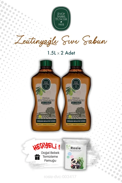 Eyüp Sabri Tuncer Zeytinyağlı Doğal 1.5L Sıvı Sabun X2 ve ROSIE ürün görseli 1