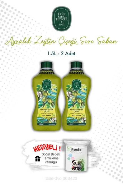 Ayvalık Zeytin Çiçeği Eyüp Sabri Tuncer 1.5L Sıvı Sabun X2 ve ROSIE ürün görseli 1
