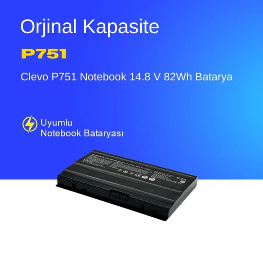 Clevo P751 Notebook 14.8 V 82Wh Batarya – Orjinal Uyumlu, Yüksek Performanslı ürün görseli 1