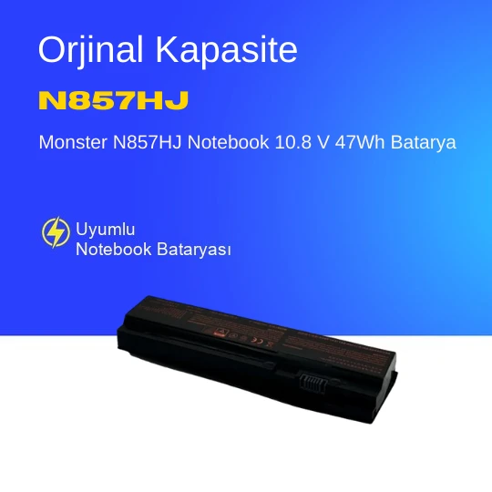 Monster N857HJ Notebook 10.8 V 47Wh Batarya – Orjinal Uyumlu, Yüksek Performanslı ürün görseli 1