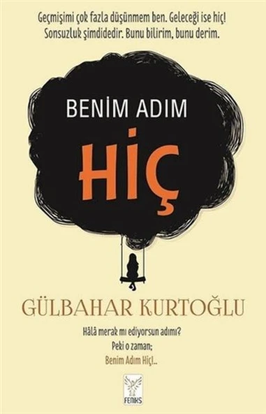 Benim Adım Hiç GÜLBAHAR KURTOĞLU ürün görseli 1