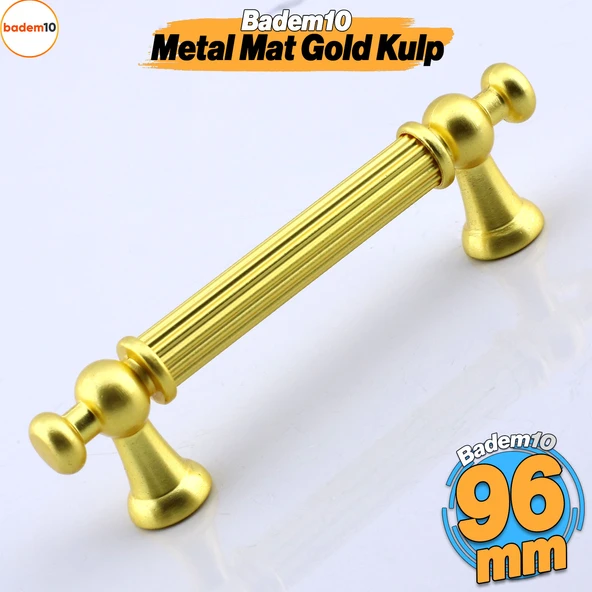 Selçuklu Kulp 96 mm 9.6 cm Mat Gold Altın Mobilya Mutfak Çekmece Dolap Dolabı Kulbu Kulpu Kulpları ürün görseli 1