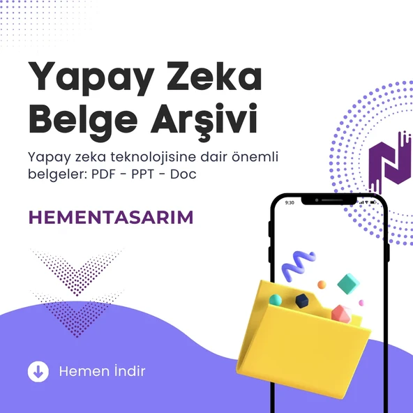 Yapay Zeka Kaynak Arşivi [PDF - PPT - Doc] ürün görseli 1
