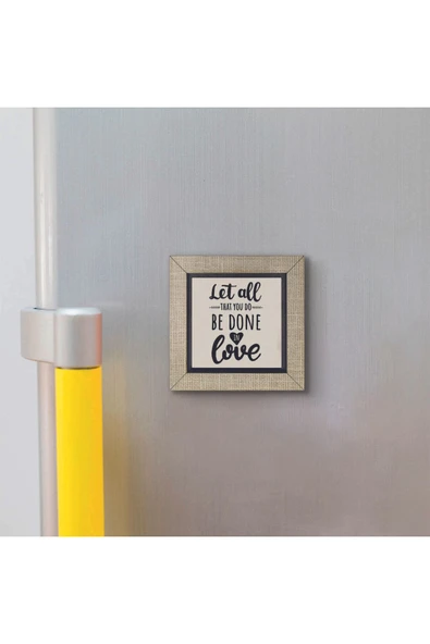 1 Korinterne 16:14  Baskılı MDF Magnet 7X7 - Resim 3