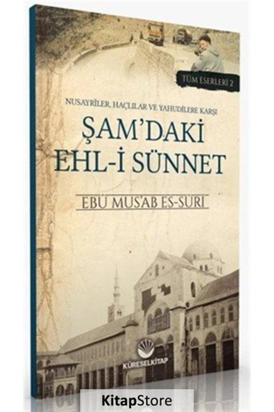 Nusayrîler, Haçlılar Ve Yahudilere Karşı Şam'daki Ehl-i Sünnet ürün görseli 1