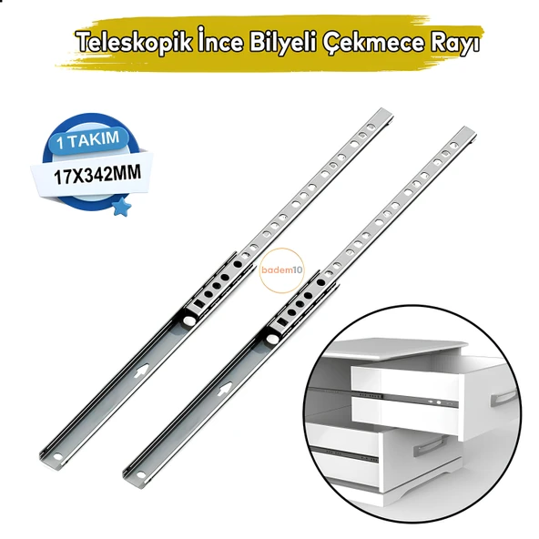 Teleskobik İnce Bilyeli Bilyalı Dolap Çekmece Rayı Sürgüsü Metal En 1.7 cm 17 mm Uzunluk 34.2 cm 342 ürün görseli 1