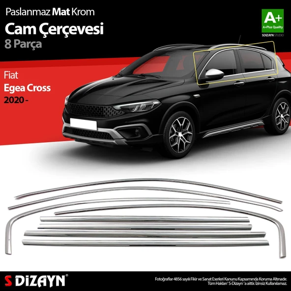 S-Dizayn Fiat Egea Cross Krom Cam Çerçevesi 8 Prç. 2020 Üzeri (Mat Krom) A+ Kalite ürün görseli 1