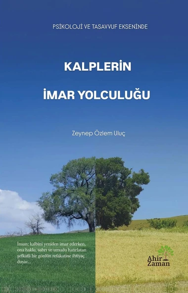 Kalplerin İmar Yolculuğu - Zeynep Özlem Uluç ürün görseli 1