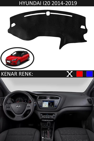 Torpido Koruma Halısı Siyah Kenar Renk Siyah Hyundai İ20 2014-2019 ile Uyumlu ürün görseli 1