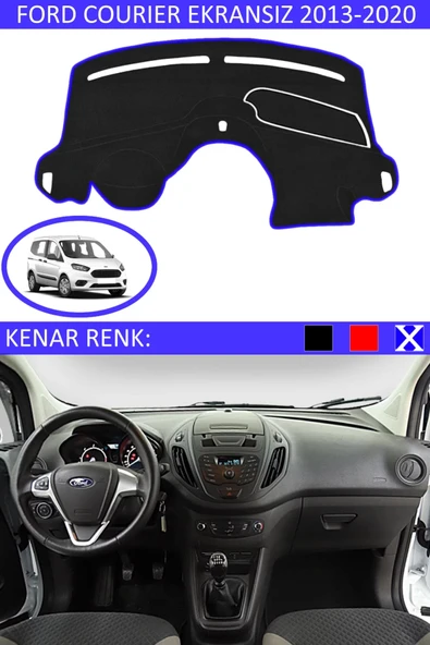 Torpido Koruma Halısı Siyah Kenar Renk Mavi Ford Courier Ekransız 2013-2020 ile Uyumlu ürün görseli 1