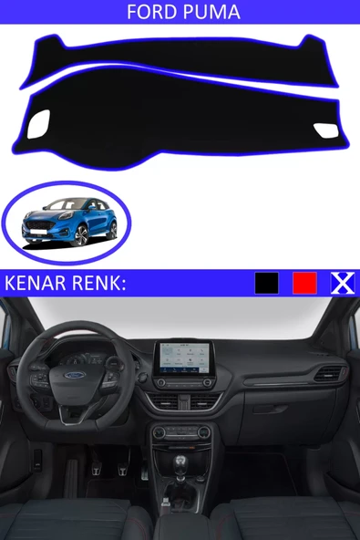 Ford Puma Torpido Koruma Halısı Siyah Kenar Renk Mavi Ford Puma ile Uyumlu ürün görseli 1