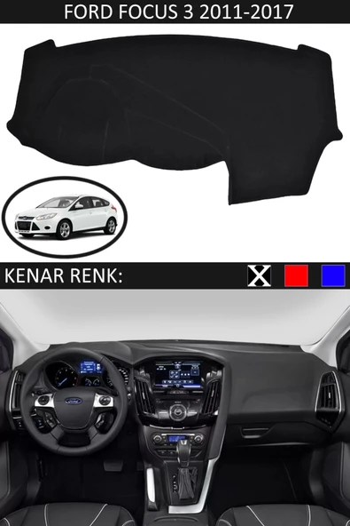 Torpido Koruma Halısı Siyah Kenar Renk Siyah Ford Focus 3 2011-2017 ile Uyumlu ürün görseli 1