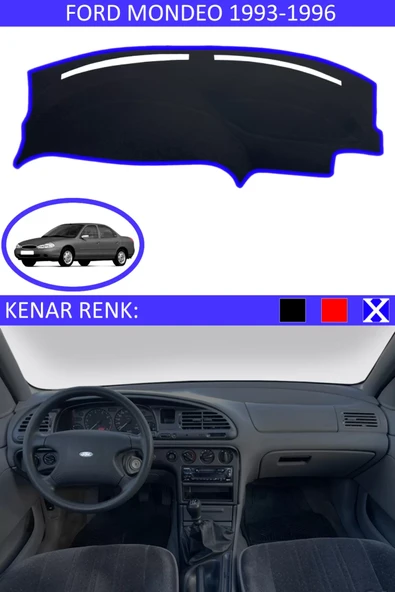 Torpido Koruma Halısı Siyah Kenar Renk Mavi Ford Mondeo 1993-1996 ile Uyumlu ürün görseli 1
