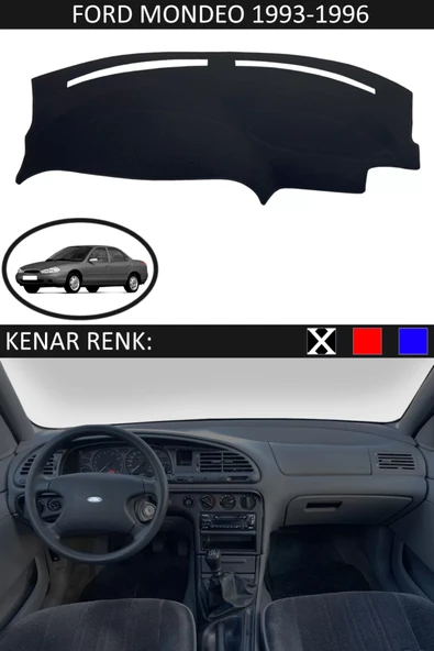 Torpido Koruma Halısı Siyah Kenar Renk Siyah Ford Mondeo 1993-1996 ile Uyumlu ürün görseli 1