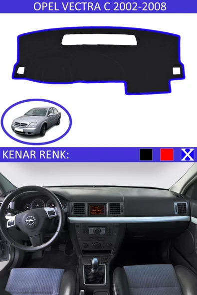 Torpido Koruma Halısı Siyah Kenar Renk Mavi Opel Vectra C 2002-2008 ile Uyumlu ürün görseli 1