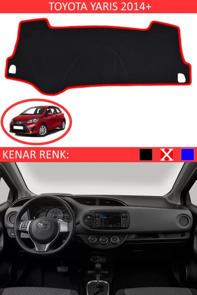 Torpido Koruma Halısı Siyah Kenar Renk Kırmızı Toyota Yaris 2014 + ile Uyumlu ürün görseli 1