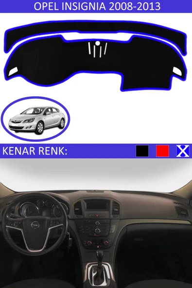 Torpido Koruma Halısı Siyah Kenar Renk Mavi Opel Insignia 2008-2013 ile Uyumlu ürün görseli 1