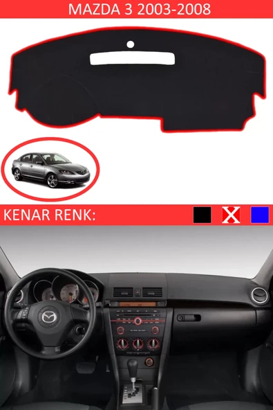 Torpido Koruma Halısı Siyah Kenar Renk Kırmızı Mazda 3 2003-2008 ile Uyumlu ürün görseli 1