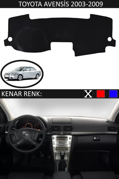 Torpido Koruma Halısı Siyah Kenar Renk Siyah Toyota Avensis 2003-2009 ile Uyumlu ürün görseli 1