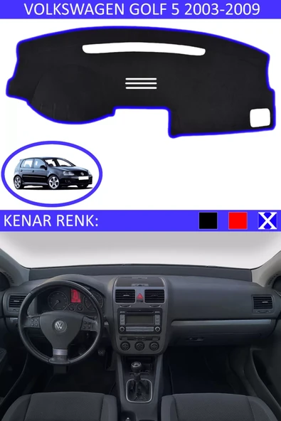 Torpido Koruma Halısı Siyah Kenar Renk Mavi Volkswagen Golf 5 2003-2009 ile Uyumlu ürün görseli 1