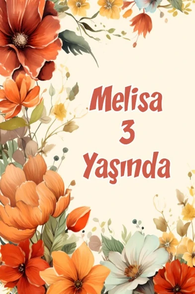 Renkli Çiçekler Temalı Doğum Günü Afişi -11 35X50 cm ürün görseli 1