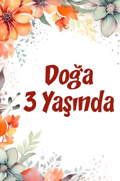Çiçekler Temalı Doğum Günü Afişi -9 70X100 cm ürün görseli 1