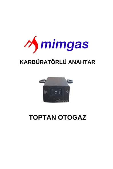 MİMGAS  KARBÜRATÖRLÜ ANAHTAR (DÜĞME) GENEL OLARAK YERLİ MARKALAR UYUMLU ürün görseli 1