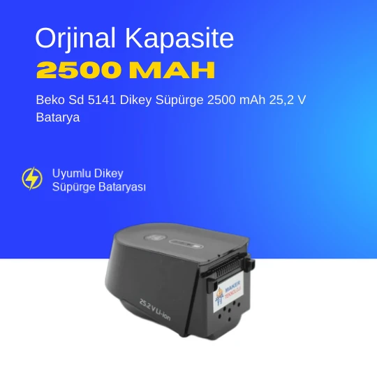 Beko Sd 5141 Dikey Süpürge 2500 mAh 25,2 V  Batarya – Orjinal Uyumlu Uzun Ömürlü, Yüksek Performans Pil ürün görseli 1