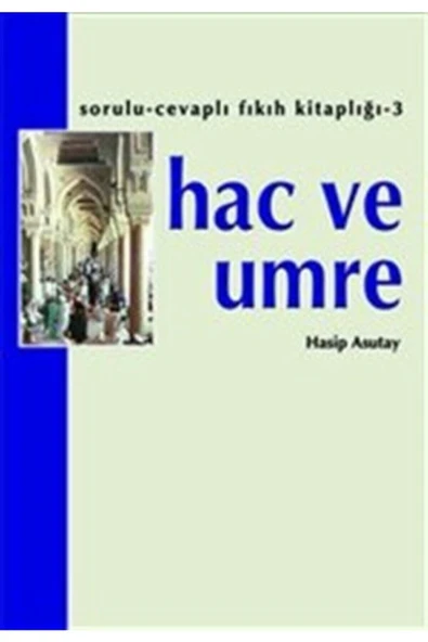Hac ve Umre | Hasip Asutay ürün görseli 1