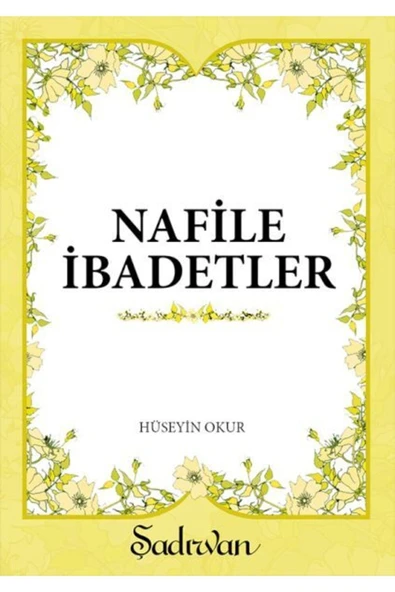 Nafile İbadetler | Hüseyin Okur ürün görseli 1