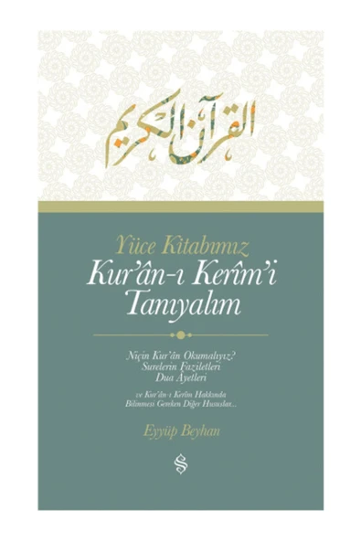 Yüce Kitabımız Kuranı Kerimi Tanıyalım | Eyyüp Beyhan ürün görseli 1