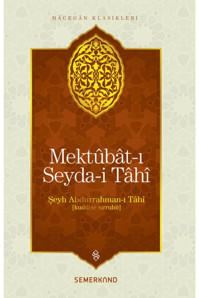 Mektubatı Seydai Tahi | Şeyh Abdurrahman-ı Tahi ürün görseli 1