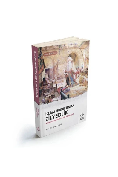 İslam Hukukunda Zilyedlik | Şevket Topal ürün görseli 1