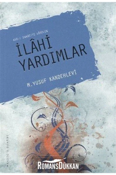 İlahi Yardımlar | M. Yusuf Kandehlevi ürün görseli 1