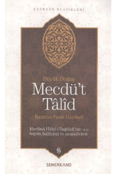 Mecdüt Talid - Büyük Doğuş | İbrahim Fasih Haydari ürün görseli 1