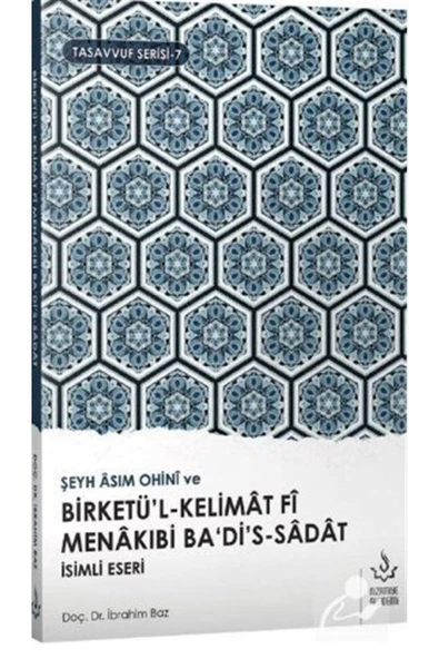 Birketül Kelimat Fi Menakıbı Ba Dis Sadat | Doç Dr.İbrahim Baz ürün görseli 1