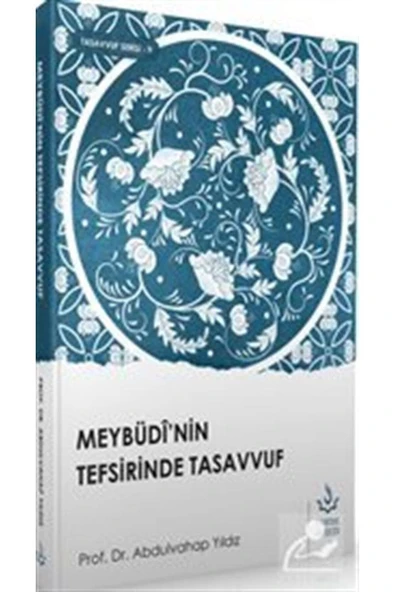 Meybüdinin Tefsirinde Tasavvuf | Abdulvahap Yıldız ürün görseli 1