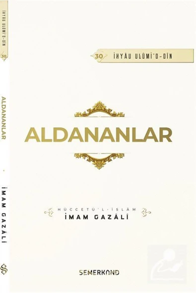 Aldananlar | İhya-u Ulumiddin | İmam Gazali ürün görseli 1