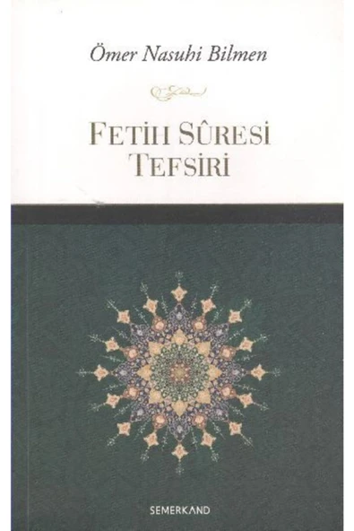 Fetih Suresi Tefsiri | Ömer Nasuhi Bilmen ürün görseli 1