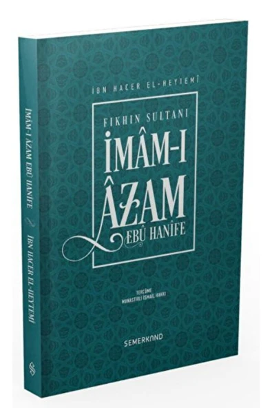İmamı Azam Ebu Hanife | Ibn Hacer El-Heytemi ürün görseli 1