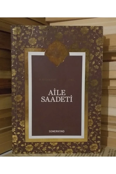 Aile Saadeti | S. Muhammed Saki Elhüseyni ürün görseli 1