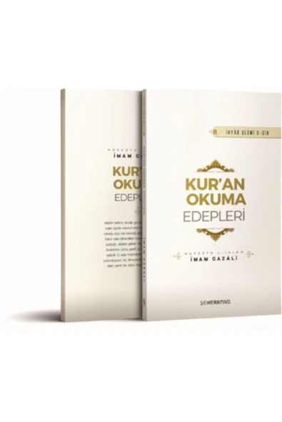 Kuran Okuma Edepleri | İhya-u Ulumiddin | İmam Gazali ürün görseli 1